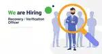 Vacancy for Loan Verification officer (Field Work)