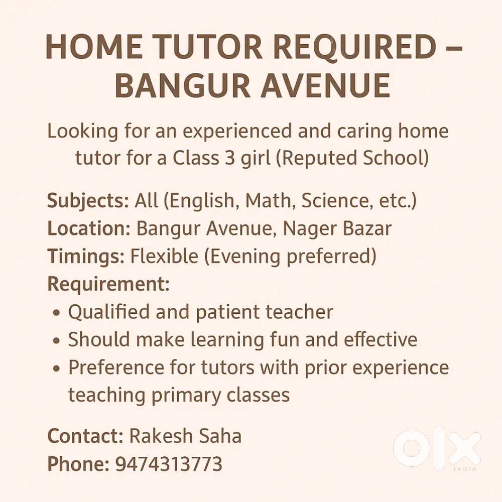 Home tutor required.