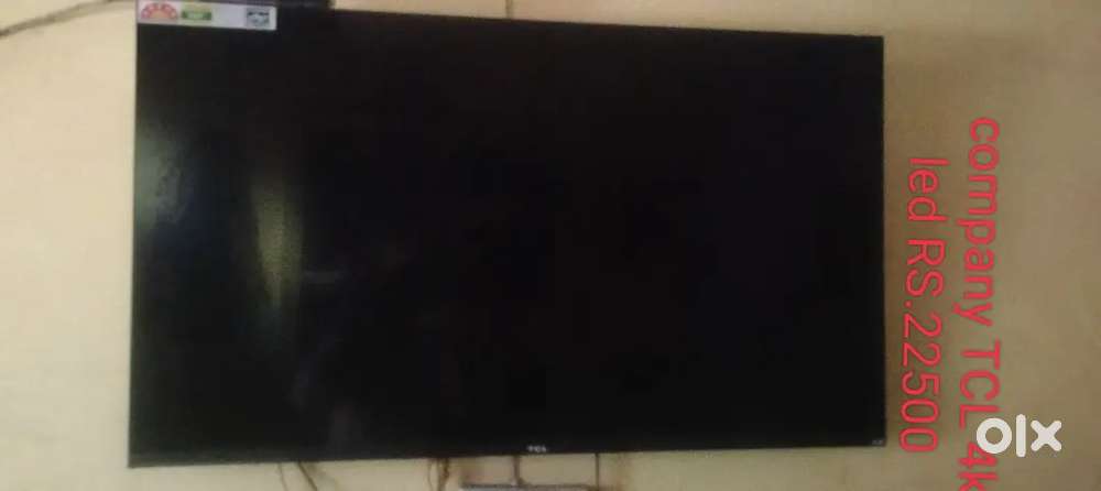 LED TCL 4K LED it's a 14 month old