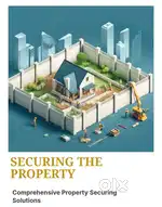 Property Securing / We Secure Your Open Plot Property