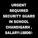 School Security Guard Job chandigarh
