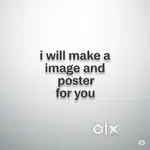 I WILL MAKE A POSTER AND IMAGE