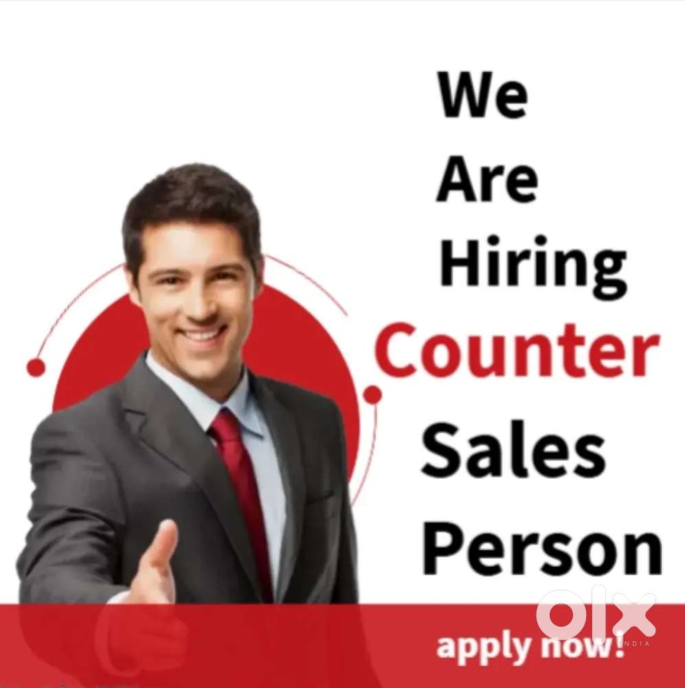 Counter Sales Executive # Visit @ Require @ Male/Female