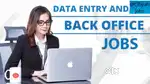 Back office typing work for female graduate