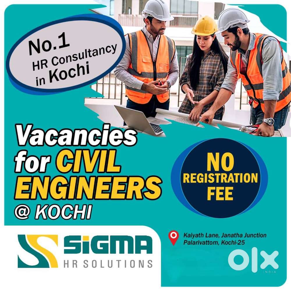 CIVIL ENGINEERS NEEDED FOR KOCHI