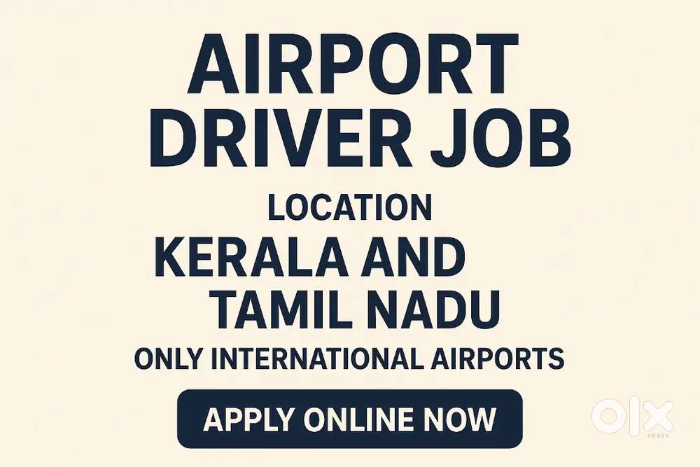 Airport Driver Job at Kerala International Airports.Thiruvananthapuram