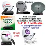AIRTEL DTH ! TATÀ ! SUNDIRECT ! PLÀY ! DISHTV ! VIDEOCON D2H ! LED TV