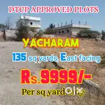 135 sq yards DTCP APPROVED PLOT IN YACHARAM