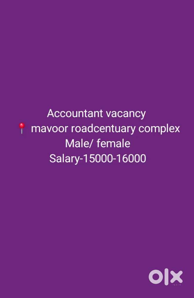 Male/FEMALE  ACCOUNTANT -Maavoor roadcentuary complex.