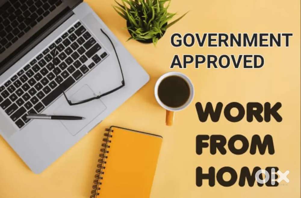 Online work from home govt. Approved