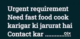 fast food banane wala karigar chahiye