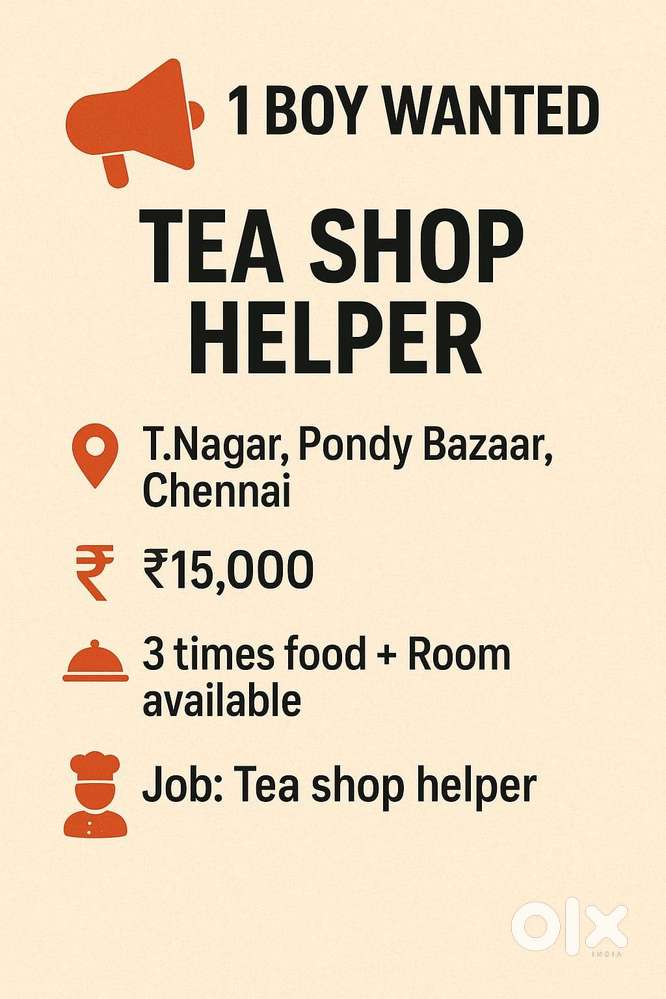 Wanted Tea Shop Helper in Chennai