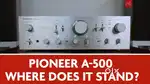 Pioneer A500 stereo Amplifier