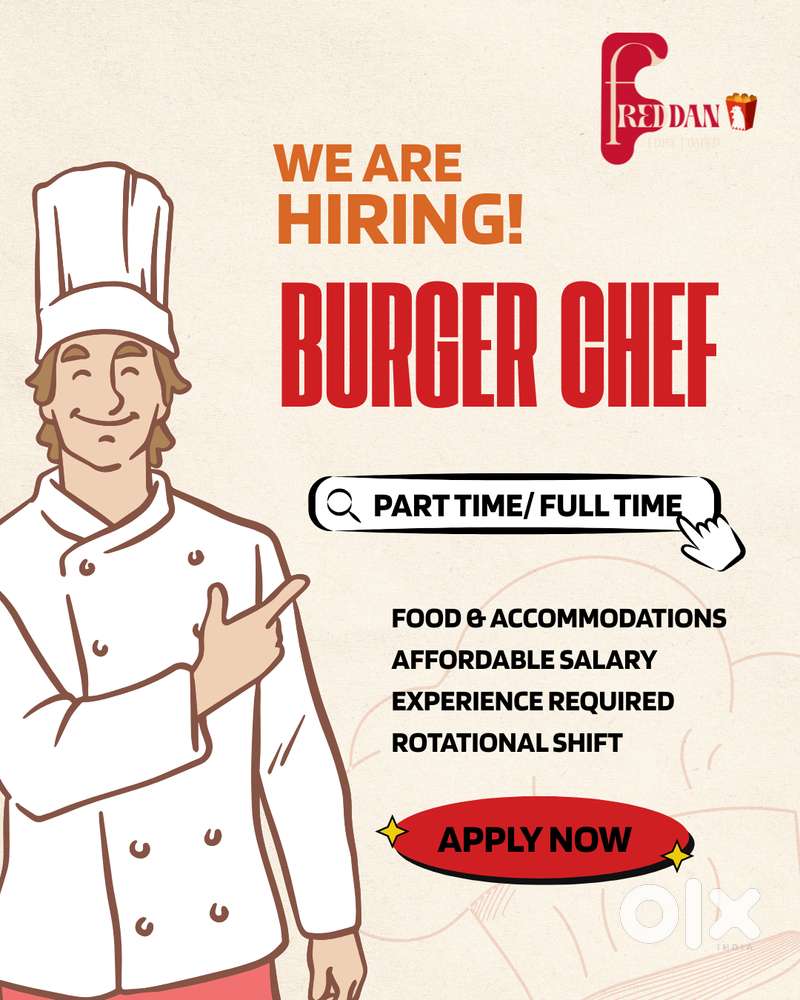 Immediate Hiring: Burger Chef & Helpers - West Mambalam