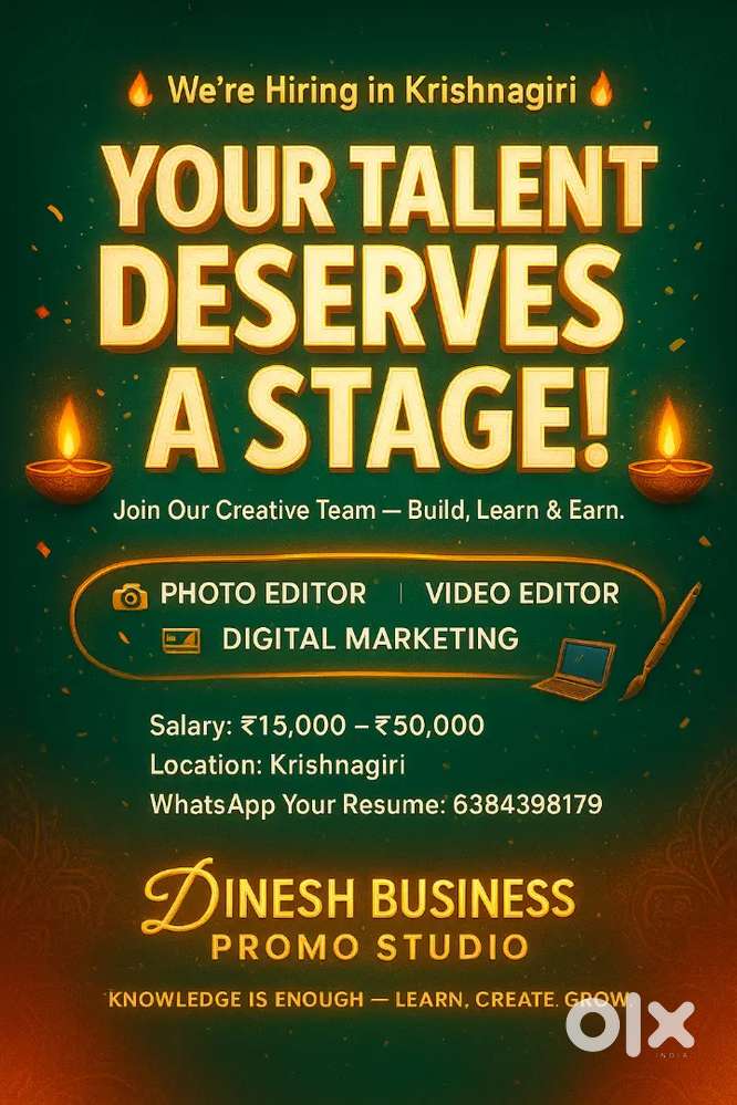 We're Hiring in Krishnagiri

YOUR TALENT DESERVES A STAGE!