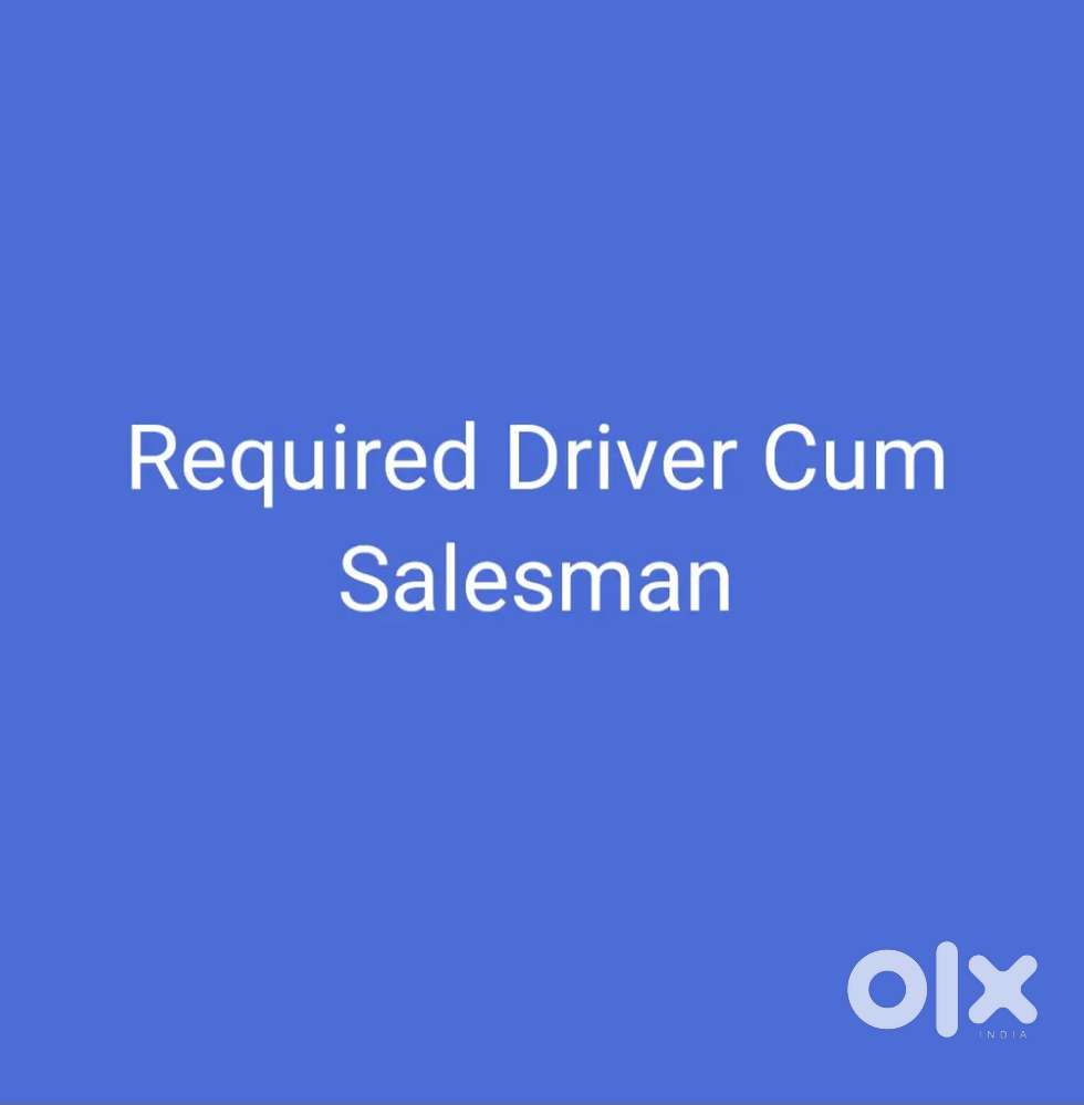 Driver Cum Salesman