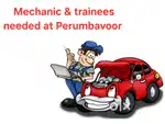 4 wheeler (car) Mechanic & trainees needed at Perumbavoor.