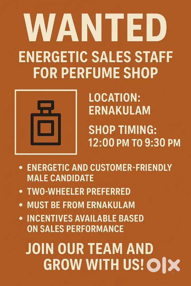 Wanted: Energetic Sales Staff for Perfume Shop