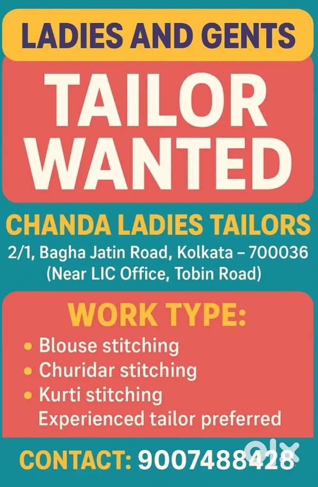 Need experienced Mens and Ladies Tailors