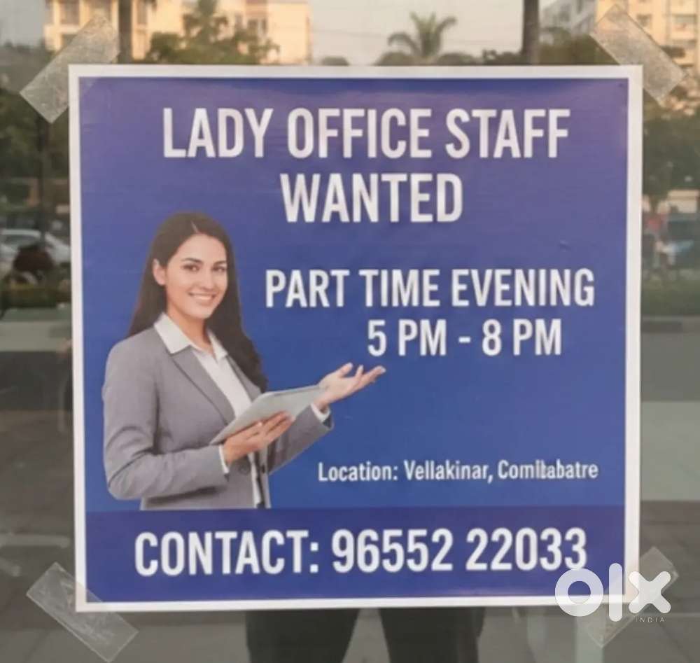 Part-time Lady Office staff wanted