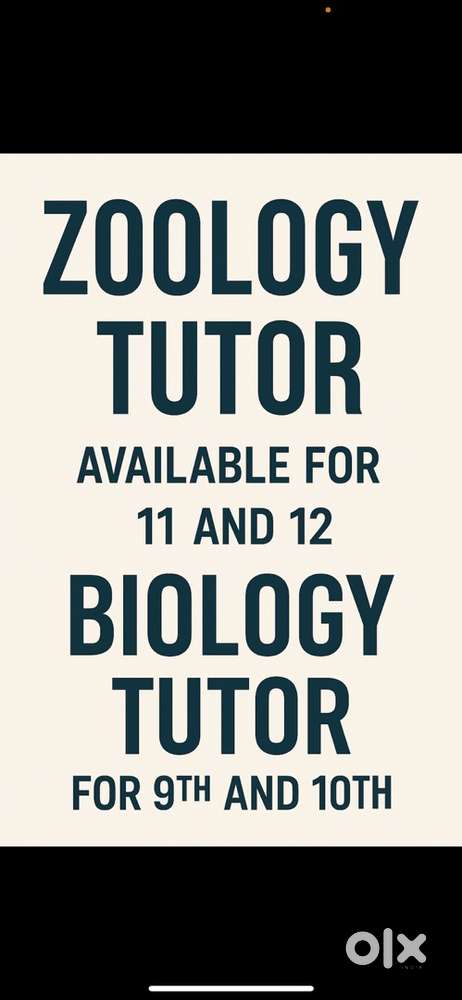 Zoology Tutor for 11th and 12th OR ( Biology Tutor for 9th and 10th )