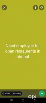 Need male /female both for open restaurent in bhopal.