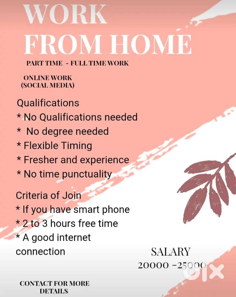 Work from home house wife college student job person anything else...