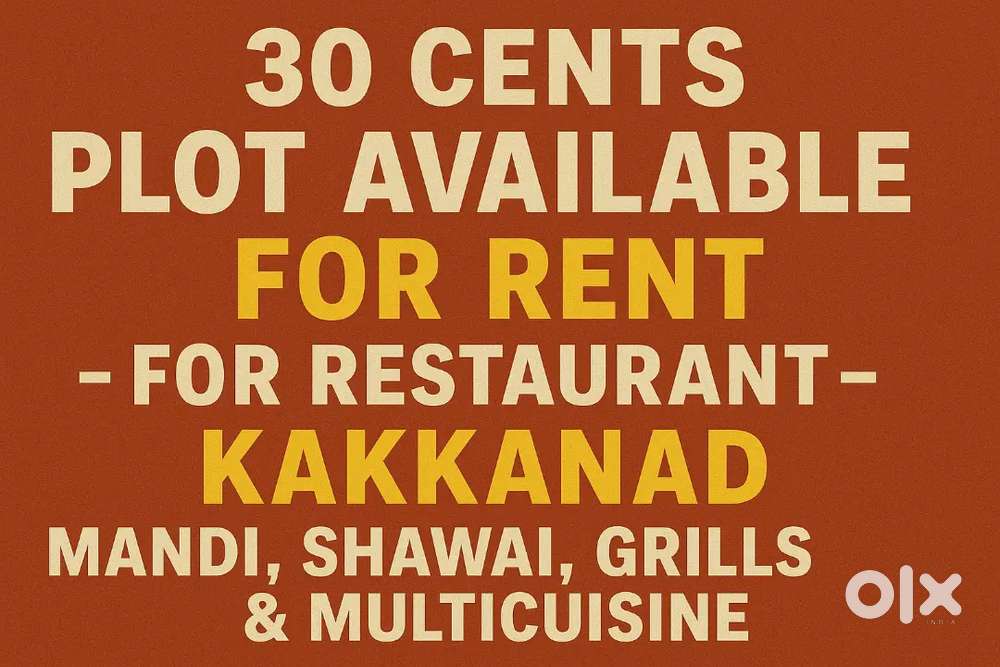Restaurant Plot -30 Cents-2000 sqft -Kakkanad - 20 Parking - 2.10L