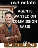 Real Estate Agent Wanted on Commission Basis