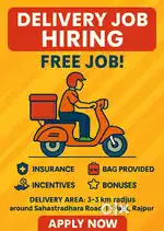 We Required Delivery Executive for Rajpurroad and sahastradhara road