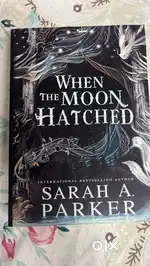 When the Moon Hatched by Sarah A Parker