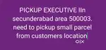 need to pickup small parcel from customers location aa.