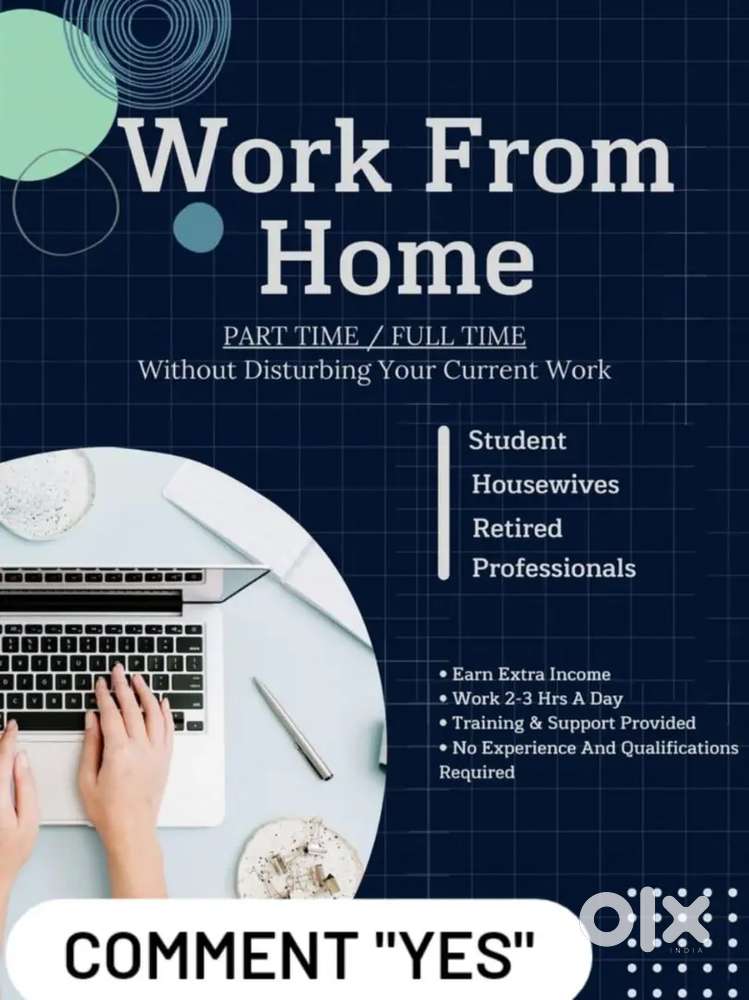 Work From Home (Part Time /Full
Time ) Time Flexible