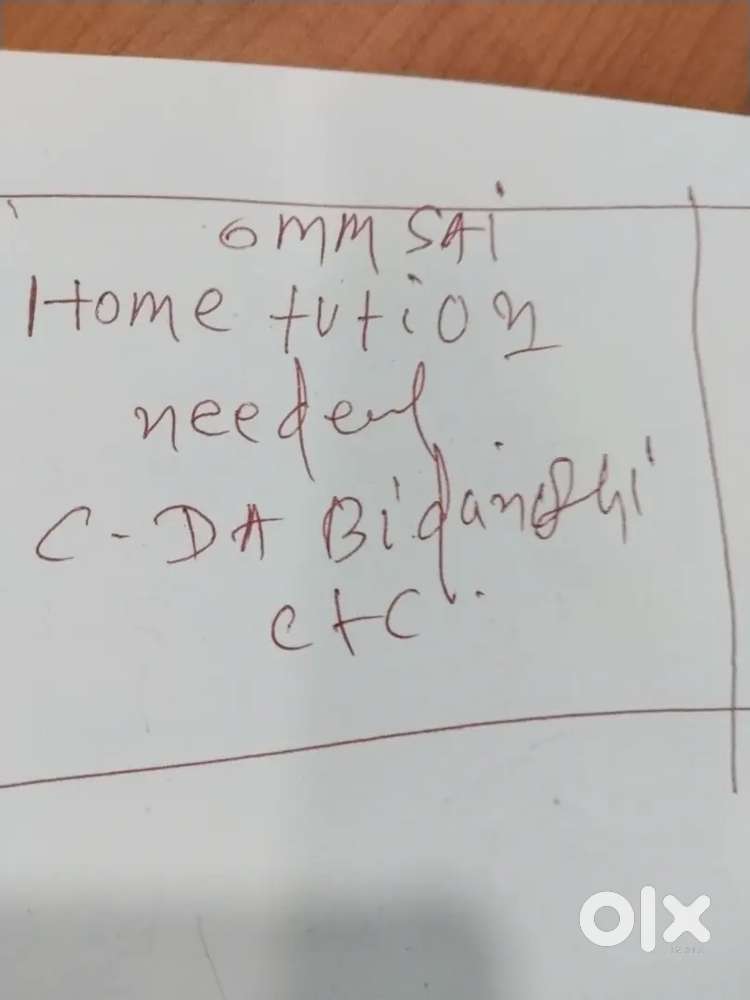 Wanted home tuition at bidanashi cda eria