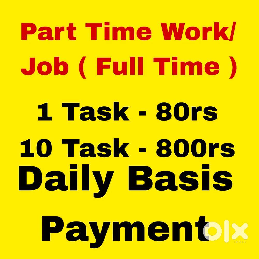PART TIME EARN/ WORK FROM HOME / FULL TIME JOB / PART TIME JOB