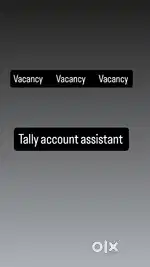 Tally account assistant job freshers bhi apply kare