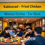 FRIED Chicken & Momos Kiosk - Nr INFOPARK ,High Footfall area - 35K
