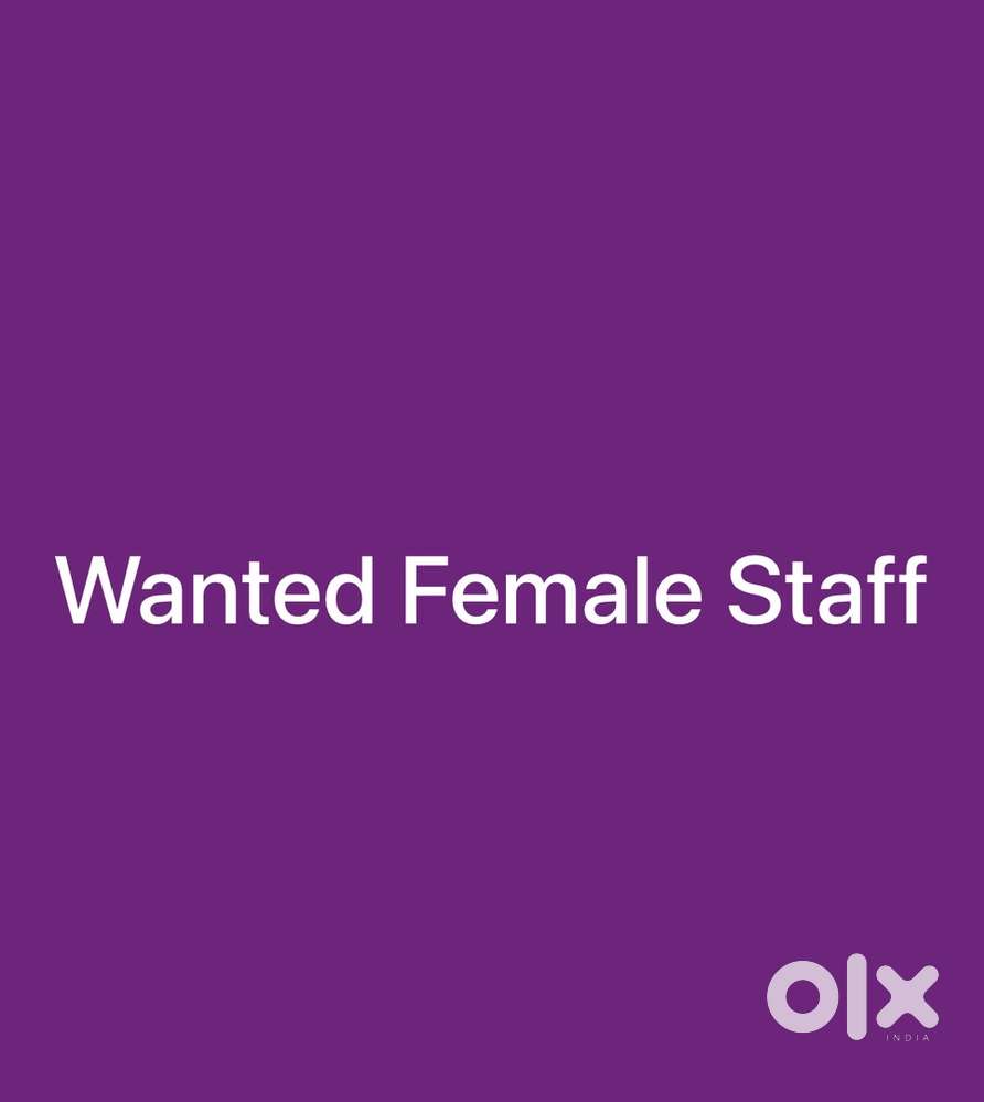Wanted Female staff argent