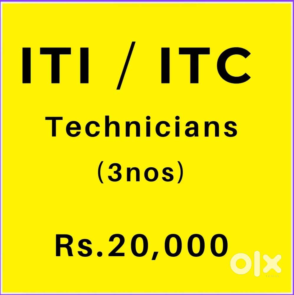 Wanted Technicians  (3nos)