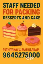 Female staff needed for packing desserts