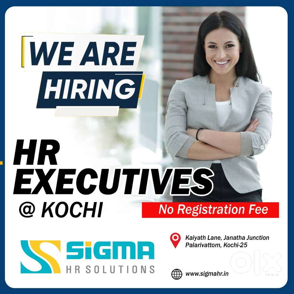 HR EXECUTIVES NEEDED FOR KOCHI