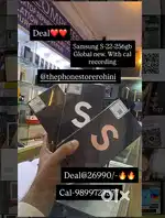 Used ke price mai new. Global. Only cal. Non wrnty. Samsung S-22-256gb