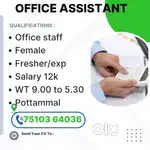 Hiring  office assistant