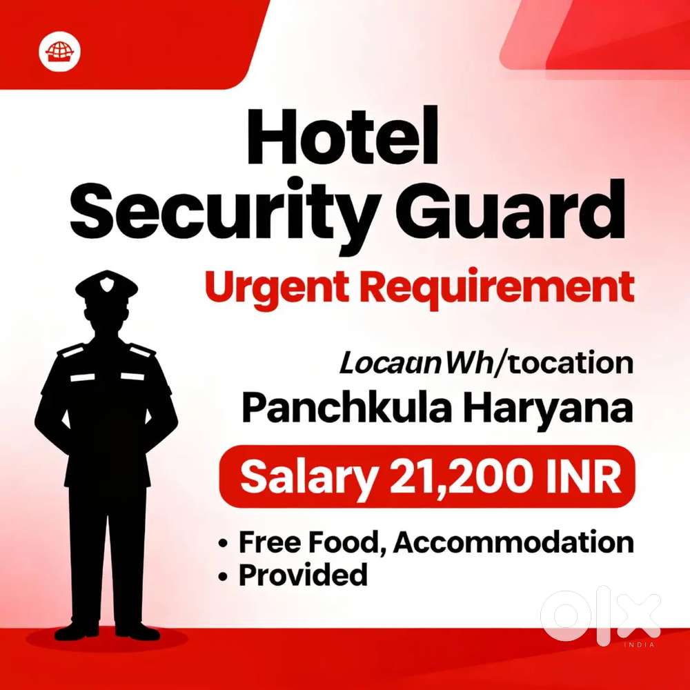 Security Guard Job Panchkula,  Free Food,  Room
