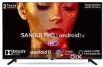 Full HD android TV 40-  Sansui Brand