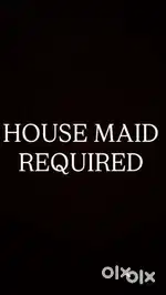 Maid required for household chores