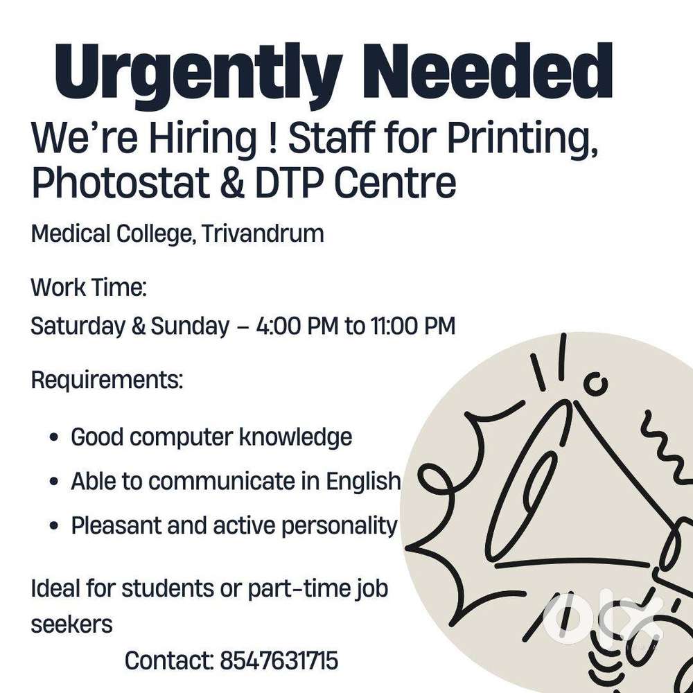 Staff Wanted – Printing, Photostat & DTP Centre (Part-Time, Sat & Sun)
