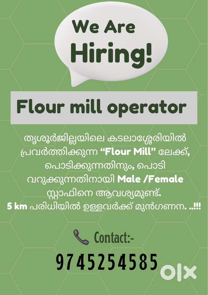 Hiring flour mill operator/General helper