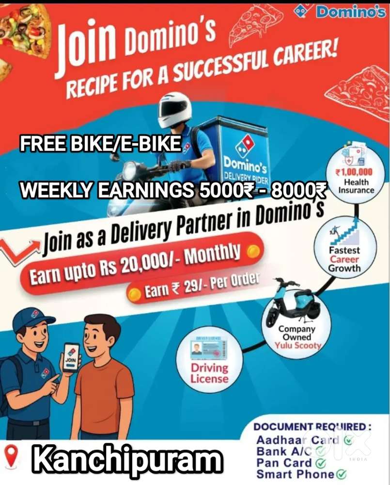 DOMINOS KANCHIPURAM PIZZA DELIVERY FREE BIKE/PETROL &WEEKLY SALARY+INC