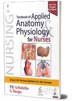Anatomy And Physiology for Nurses 6th Edition